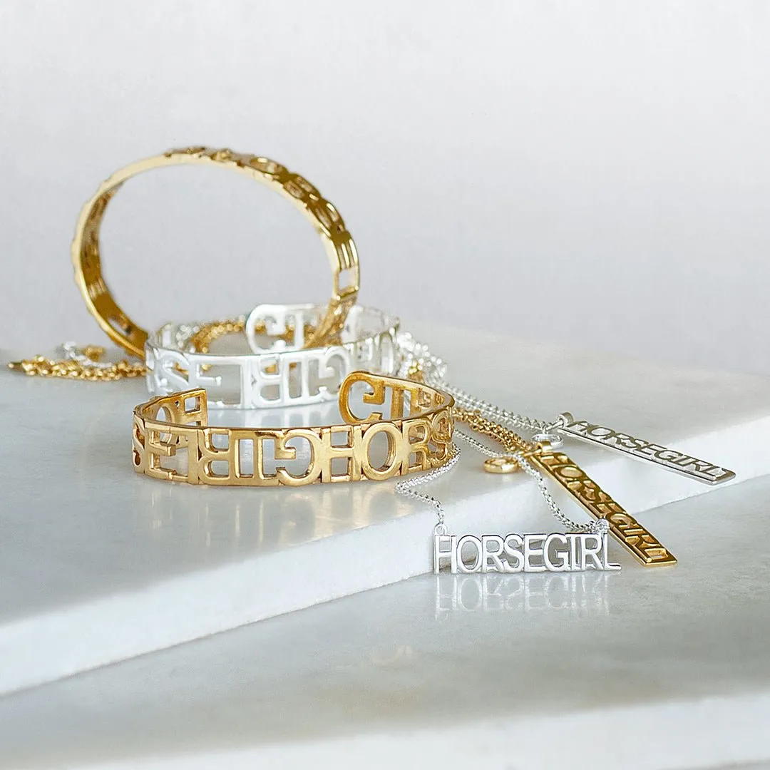 Horse Girl - Bold Cut Out Letters and 14K Gold on Brass Cuff Bracelet