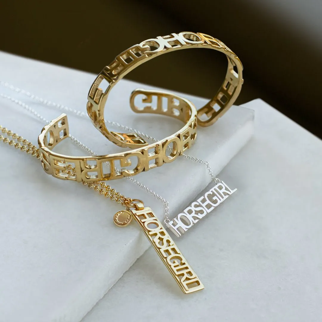 Horse Girl - Bold Cut Out Letters and 14K Gold on Brass Cuff Bracelet