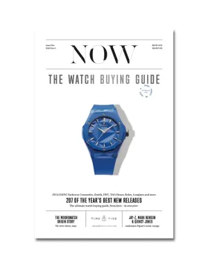 Time Tide Watches - NOW Magazine - The Watch Buying Guide - Issue 5
